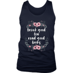 "Read Good Books" Men's Tank Top - Gifts For Reading Addicts