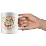 "My Summer Is All Booked"11oz White Mug - Gifts For Reading Addicts
