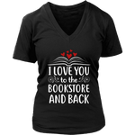 "I love you" V-neck Tshirt - Gifts For Reading Addicts