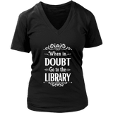 "When in doubt" V-neck Tshirt - Gifts For Reading Addicts