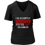 "I'm Silently Correcting Your Grammar" V-neck Tshirt - Gifts For Reading Addicts
