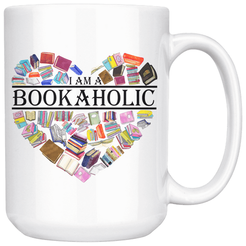 "I am a bookaholic" 15oz white mug - Gifts For Reading Addicts
