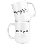 "Bibliophile"15oz white mug - Gifts For Reading Addicts