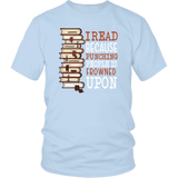 "I Read" Unisex T-Shirt - Gifts For Reading Addicts