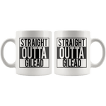 "Straight outta gilead"11oz white mug - Gifts For Reading Addicts