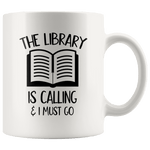 "The library"11oz white mug - Gifts For Reading Addicts