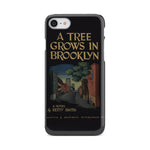 "A tree grows in brooklyn"phone case - Gifts For Reading Addicts