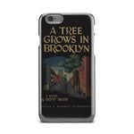 "A tree grows in brooklyn"phone case - Gifts For Reading Addicts