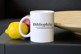 Bibliophile 11 oz Mugs - Gifts For Reading Addicts