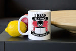 I Read So I Don't... Mugs - Gifts For Reading Addicts