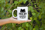 Fuck Off Mugs - Gifts For Reading Addicts