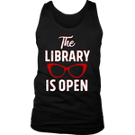 Rupaul"The Library Is Open" Men's Tank Top - Gifts For Reading Addicts