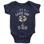 "It's a good day to read" BABY BODYSUITS - Gifts For Reading Addicts