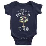 "It's a good day to read" BABY BODYSUITS - Gifts For Reading Addicts