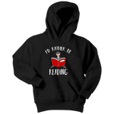 "I'd rather be reading"YOUTH SHIRT - Gifts For Reading Addicts