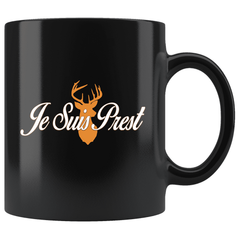 "Je Suis Prest"11oz Black Mug - Gifts For Reading Addicts