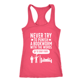 "Punish A Bookworm" Women's Tank Top - Gifts For Reading Addicts