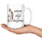 "Women who read" 15oz white mug - Gifts For Reading Addicts