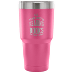 All I Care About is Reading Books Travel Mug - Gifts For Reading Addicts