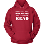 "Under Read" Hoodie - Gifts For Reading Addicts