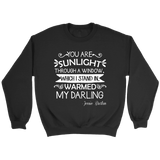 "You are sunlight" Sweatshirt - Gifts For Reading Addicts