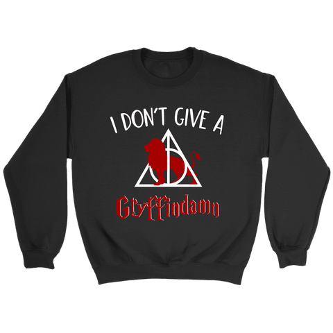 "I Don't Give A Gryffindamn" Sweatshirt - Gifts For Reading Addicts