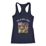 "This is how i roll" Women's Tank Top - Gifts For Reading Addicts