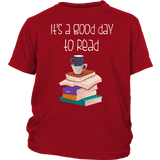 "It's a good day to read"YOUTH SHIRT - Gifts For Reading Addicts