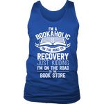 I'm a Bookaholic Mens Tank - Gifts For Reading Addicts