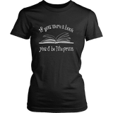 If You Were a Book You Would Be Fine Print Fitted T-shirt - Gifts For Reading Addicts