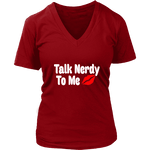 Talk Nerdy To Me V-neck - Gifts For Reading Addicts