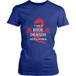I Am A Book Dragon Fitted T-shirt - Gifts For Reading Addicts