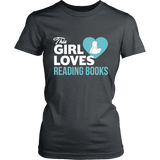 This girl loves reading books Fitted T-shirt - Gifts For Reading Addicts