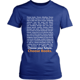 Choose Your Future, Choose Books Fitted Shirt - Gifts For Reading Addicts