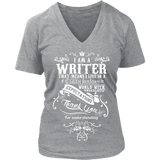 I am a writer - V-neck - Gifts For Reading Addicts