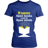 Warning! Open books lead to open minds Fitted T-shirt - Gifts For Reading Addicts