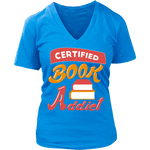 Certified book addict V-neck - Gifts For Reading Addicts