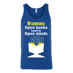 Warning! Open books lead to open minds Unisex Tank - Gifts For Reading Addicts