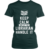 Let the Librarian Handle it - Gifts For Reading Addicts