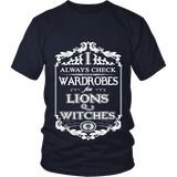 I always check Wardrobes for lions and witches, Unisex T-shirt - Gifts For Reading Addicts
