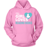 This girl loves reading books Hoodie - Gifts For Reading Addicts