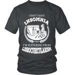 I dont have insomnia I'm suffering from Librocubicularism, Unisex T-shirt - Gifts For Reading Addicts
