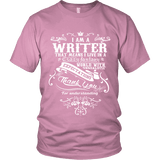 I am a writer Unisex T-shirt - Gifts For Reading Addicts