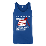 A book worth banning is a book worth reading Unisex Tank - Gifts For Reading Addicts