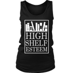 High Shelf Esteem Womens Tank - Gifts For Reading Addicts