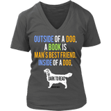 Outside of a Dog, a book is... - Gifts For Reading Addicts