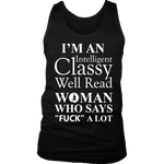 I'm an intelligent classy woman who says fuck alot Mens Tank - Gifts For Reading Addicts