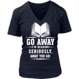 Away you go - V-neck - Gifts For Reading Addicts