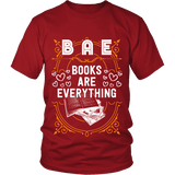 BAE, Books Are Everything Unisex T-shirt - Gifts For Reading Addicts