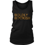 Boldly bookish Womens Tank - Gifts For Reading Addicts